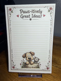 Paws-itively Great Ideas Notepad